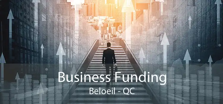 Business Funding Beloeil - QC