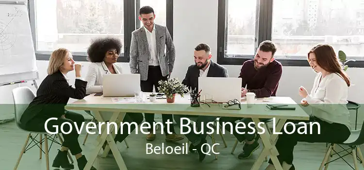 Government Business Loan Beloeil - QC