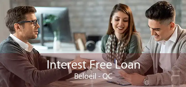 Interest Free Loan Beloeil - QC